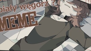 【Self-set|Three-set】What is the difference between biały węgorz? meme
