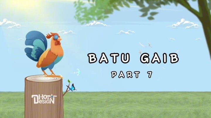 BATU GAIB PART 7 - Animasi Sekolah