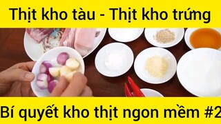 Bí quyết làm Thịt kho tàu - Thịt kho trứng #2