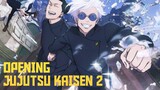 Jujutsu Kaisen 2 Opening [AMV]