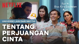 Angga Dwimas Sasongko Spill The Tea! | Hari Ini Akan Kita Ceritakan Nanti | Featurette