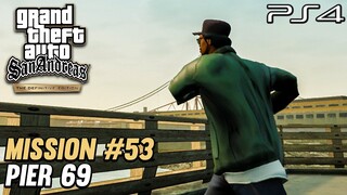 GTA San Andreas PS4 Definitive Edition - Mission #53 - Pier 69