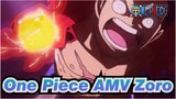 One Piece AMV
Zoro