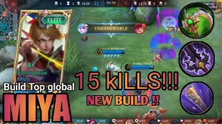 15 KILLS!! New OP Build for Miya (PLEASE TRY) Build top 1 global - MLBB