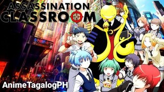 Assassination Classroom Season 1 Episode 6 Tagalog (AnimeTagalogPH)