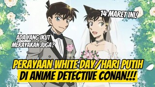 Wibu Mana yang Gak Tau White Day?!! 😋🤍