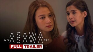 Asawa Ng Asawa Ko: Full Trailer