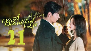 A Beautiful Lie EP21