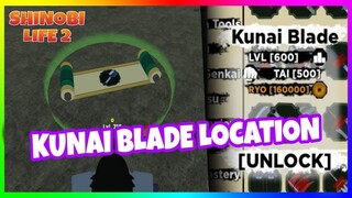 KUNAI BLADE LOCATION + SHOWCASE | SHINOBI LIFE 2 [ROBLOX]