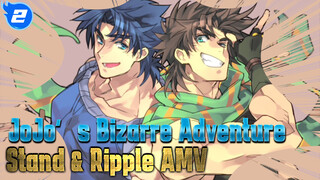 JoJo's Bizarre Adventure 
Stand & Ripple AMV_2