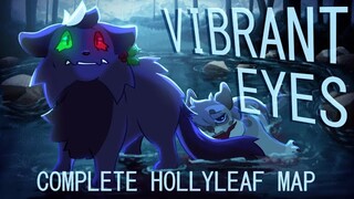 VIBRANT  EYES - Complete Hollyleaf MAP (TW)