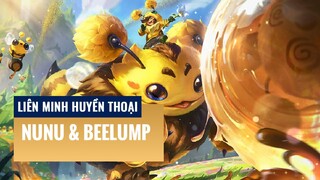 Nunu & Beelump | Liên Minh Huyền Thoại 12.5