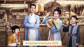 [ SUB INDO ] A Farmer's Fortune 2025 Episode 3