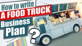 Writting a food truck business plan [ write a food truck plan ]