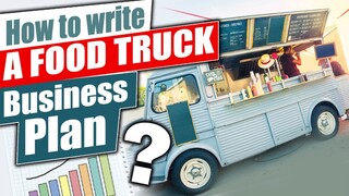 Writting a food truck business plan [ write a food truck plan ]