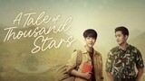 A Tale of Thousand Stars (Tagalog Dubbed) Episode 4