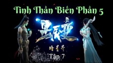 Tinh Thần Biến Phần 5 Tập 7