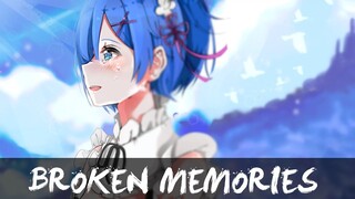 「AMV」Re:zero-  Broken Memories