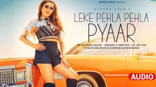 Leke Pehla Pehla Pyar Cover Song Ayaana Khan Ramji Gulati Official Video Ruchi Borana