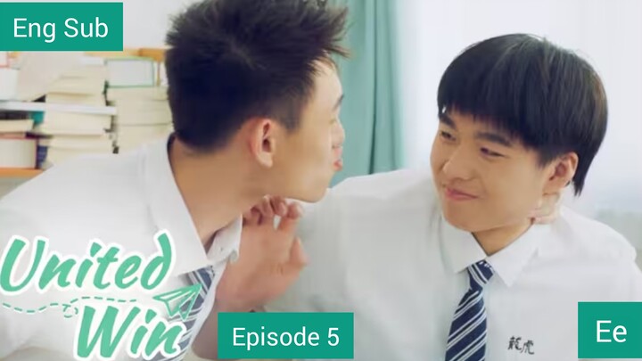 [Eng Sub] United Win Episode 5