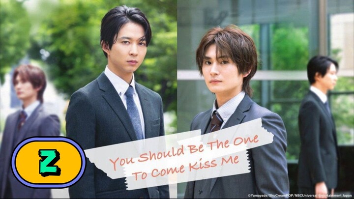 [UNCUT] YOU SHOULD BE THE ONE TO KISS ME | EPISODE 2