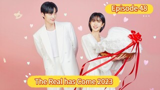 🇰🇷 The Real Has Come 2023 Episode 48| English SUB (High-quality)