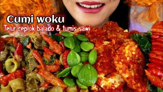 ASMR CUMI WOKU + TELUR CEPLOK BALADO + TUMIS SAWI | ASMR MUKBANG INDONESIA