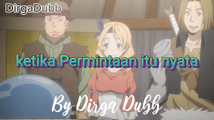 ketika Permintaan itu nyata ( Dubbing)