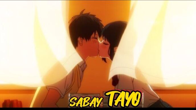 LOVE ANG LIES|AMV|SABAY TAYO