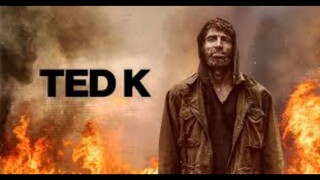 Movie Ted K