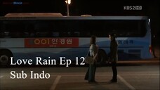 Love Rain 2012 Ep 12 Sub Indo