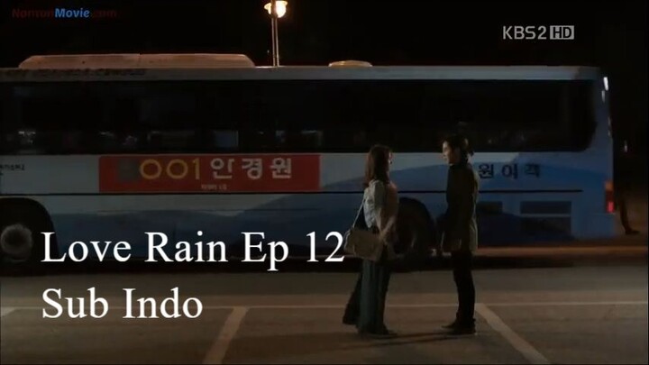 Love Rain 2012 Ep 12 Sub Indo