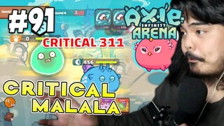 CRITICAL MALALA | Axie Infinity (Tagalog) #91