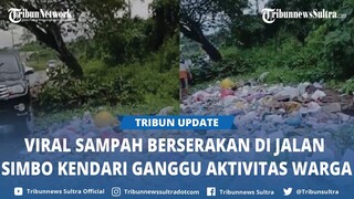 Video Viral Sampah Berserakan di Jalan Simbo Kendari Sulawesi Tenggara,Ganggu Aktivitas Warga