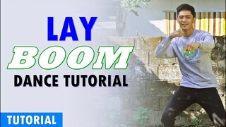 [EASY TUTORIAL] Lay (EXO) - "BOOM" Dance Tutorial (Mirrored with Explanation) Tiktok #BOOMCHALLENGE