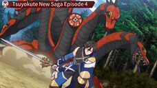 Tsuyokute New Saga Episode 4 Sub Indo