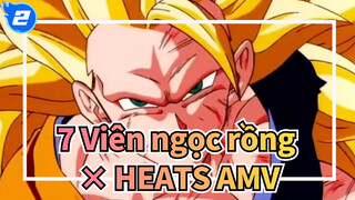 [7 Viên ngọc rồng × HEATS AMV] Atsuku nare!!!_2