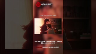 Just a hug is all it takes #anime #shorts #animeedits #animememes