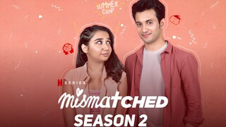 Mismatched- S02E03