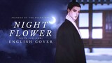Yeeun Ahn - Night Flower (야화) || English Cover [Painter of the Night OST]