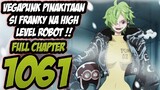 DR VEGAPUNK PINAKITAAN SI FRANKY NG HIGH LEVEL NA ROBOT !! - FULL CHAPTER 1061