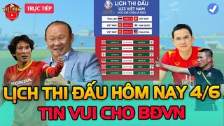 🔴Lịch Thi Đấu Bóng Đá Hôm Nay 4/6: Trận Cầu Hấp Dẫn, Tin Vui Cho BĐVN