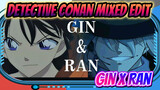 GinRan | Gin x Ran Mouri | Hype Mixed Edit / Violent Aesthetics