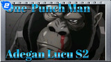 Adegan Lucu One-Punch Man (Season 2) | Penggemar Lama OPM Menerima Penggemar Baru!_2