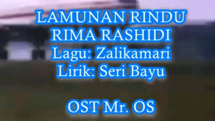 Mr. Os : Lamunan Rindu