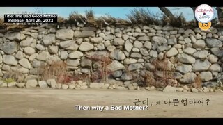 the bad good mother/ trailer/ English subtitles