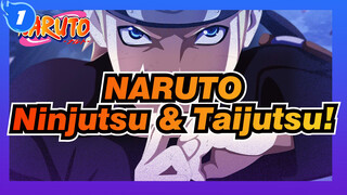 NARUTO|【Kompilasi Keren/AMV】Pesta visual Ninjutsu dan Taijutsu Naruto!_1