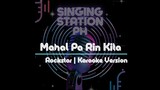 Mahal Pa Rin Kita by Rockstar | Karaoke Version