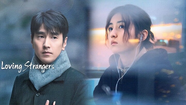 Loving Strangers EP 1