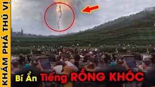 🔥Người Dân Đổ Xô Đi Nghe Tiếng RỒNG KHÓC Và 10 Hiện Tượng Bí Ẩn Xảy Ra Tại Trung Quốc | KPTV